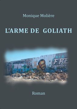 portada L'arme de Goliath (in French)