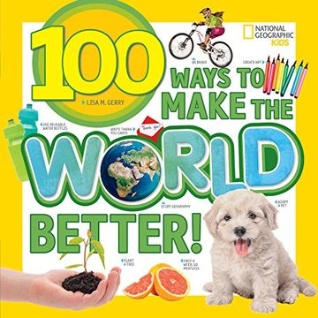portada 100 Ways to Make the World Better (100 Things To…) (en Inglés)