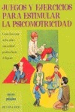 portada juegos y ejercicios para estimular la psicom (in Spanish)