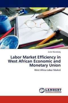portada labor market efficiency in west african economic and monetary union (en Inglés)
