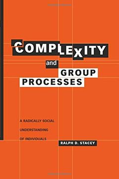 portada Complexity and Group Processes: A Radically Social Understanding of Individuals (in English)