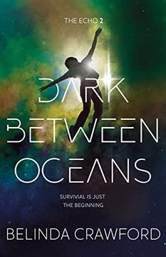 portada Dark Between Oceans (2) (The Echo) (en Inglés)