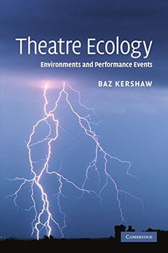portada Theatre Ecology: Environments and Performance Events (en Inglés)