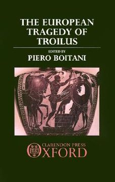 portada the european tragedy of troilus (en Inglés)
