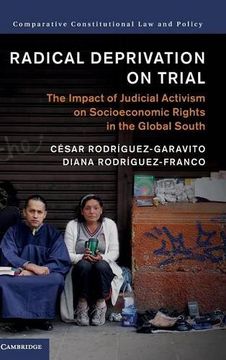 portada Radical Deprivation on Trial (Comparative Constitutional law and Policy) (in English)