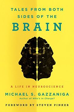 portada Tales from Both Sides of the Brain: A Life in Neuroscience