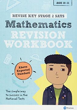 portada Revise key Stage 2 Sats Mathematics Revision Workbook - Above Expected Standard (Revise ks2 Maths) (en Inglés)
