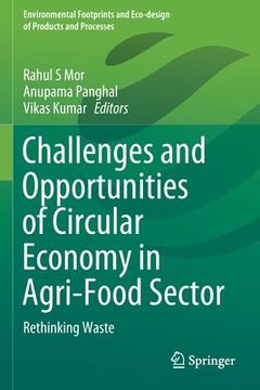 portada Challenges and Opportunities of Circular Economy in Agri-Food Sector: Rethinking Waste 