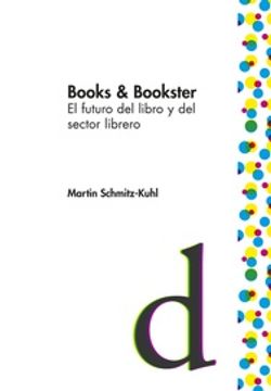 portada Books & Bookster el Futuro del Libro y del Sector Librero