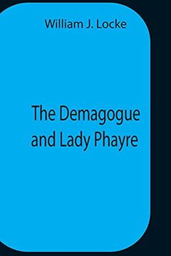 portada The Demagogue and Lady Phayre (en Inglés)