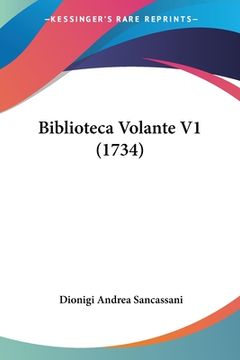 portada Biblioteca Volante V1 (1734) (en Italiano)
