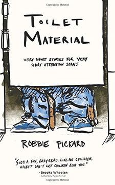 portada Toilet Material: Very Short Stories for Very Short Attention Spans