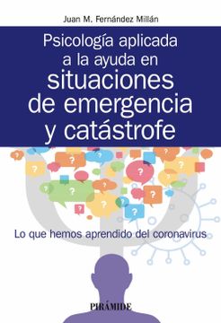 portada Psicología Aplicada a la Ayuda en Situaciones de Emergencia y Catástrofe (in Spanish)