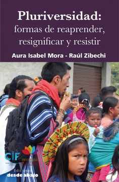 portada Pluriversidad Formas de Reaprender Resignificar y Resistir (in Spanish)