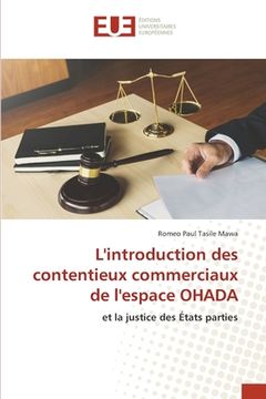 portada L'introduction des contentieux commerciaux de l'espace OHADA (en Francés)