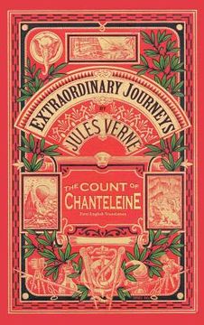 portada The Count of Chanteleine: A Tale of the French Revolution (Hardback)