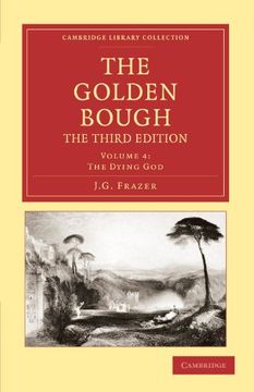 portada The Golden Bough 12 Volume Set: The Golden Bough: Volume 4, the Dying god 3rd Edition Paperback (Cambridge Library Collection - Classics) (en Inglés)