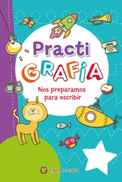 portada Practi Grafia nos Preparamos Para Escribir [Imp/Mayus] (in Spanish)