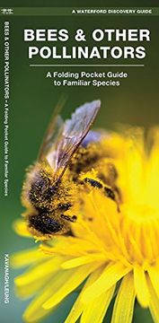 portada Bees & Other Pollinators: A Folding Pocket Guide to the Status of Familiar Species (A Waterford Discovery Guide)