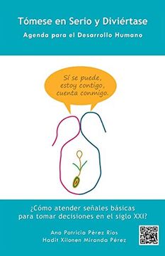 portada Tómese en Serio y Diviértase: Agenda Para el Desarrollo Humano (in Spanish)