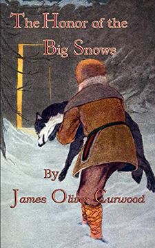 portada The Honor of the big Snows (en Inglés)