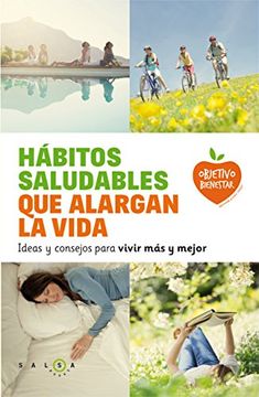 portada Hábitos Saludables que Alargan la Vida: Ideas y Consejos Para Vivir más y Mejor (in Spanish)