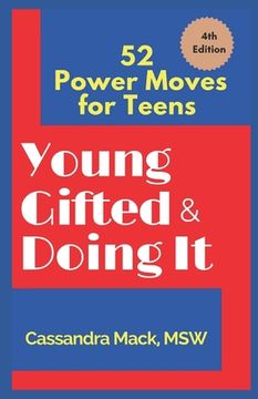 portada Young, Gifted and Doing It: 52 Power Moves for Teens (en Inglés)