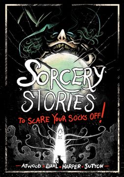 portada Sorcery Stories to Scare Your Socks Off! (in English)