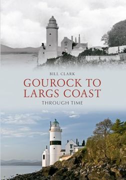 portada Gourock to Largs Coast Through Time (en Inglés)
