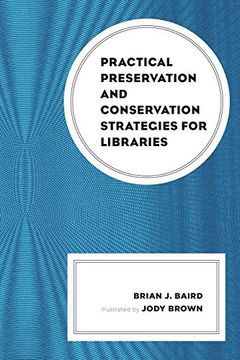 portada Practical Preservation and Conservation Strategies for Libraries (en Inglés)
