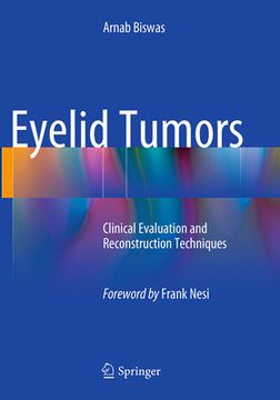 portada Eyelid Tumors: Clinical Evaluation and Reconstruction Techniques (en Inglés)
