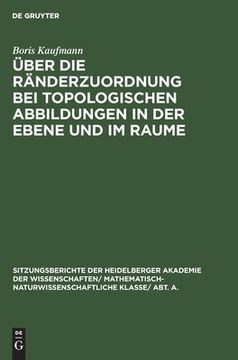portada Über die Ränderzuordnung bei Topologischen Abbildungen in der Ebene und im Raume (in German)