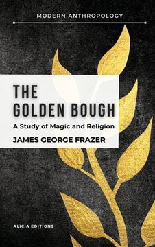 portada The Golden Bough: A Study in Magic and Religion 