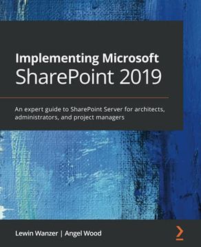 portada Implementing Microsoft Sharepoint 2019: An Expert Guide to Sharepoint Server for Architects, Administrators, and Project Managers 