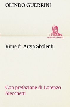 portada Rime di Argia Sbolenfi con prefazione di Lorenzo Stecchetti (TREDITION CLASSICS) (Italian Edition)