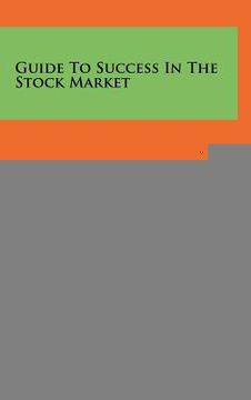 portada guide to success in the stock market (en Inglés)