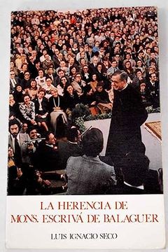 portada La Herencia de Monseñor Escriva de Balaguer
