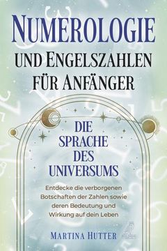 portada Numerologie und Engelszahlen für Anfänger (en Alemán)
