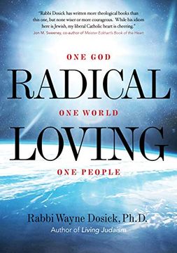 portada Radical Loving: One God, one World, one People (en Inglés)