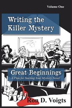 portada Great Beginnings: A Plan for Starting Your Mystery Novel (en Inglés)
