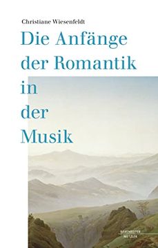 portada Die Anfaenge der Romantik in der Musik (en Alemán)