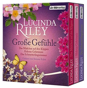 portada Große Gefühle: Das Mädchen auf den Klippen - Helenas Geheimnis - das Schmetterlingszimmer: Drei Gefühlvolle Romane (Von Lucinda Riley) (in German)