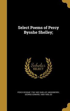 portada Select Poems of Percy Bysshe Shelley; (en Inglés)