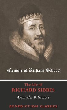 portada Memoir of Richard Sibbes (The Life of Richard Sibbes) (en Inglés)