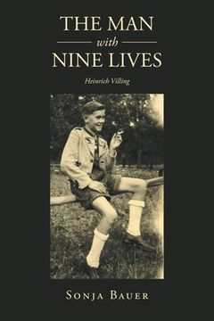 portada The Man with Nine Lives: Heinrich Villing (en Inglés)