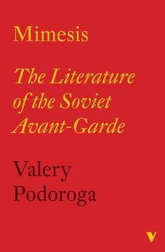 portada Mimesis: The Literature of the Soviet Avant-Garde (en Inglés)