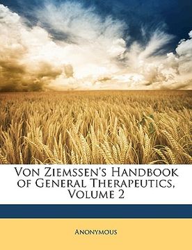 portada von ziemssen's handbook of general therapeutics, volume 2