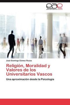 portada religi n, moralidad y valores de los universitarios vascos (in Spanish)