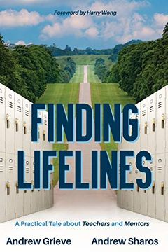 portada Finding Lifelines: A Practical Tale About Teachers and Mentors (en Inglés)