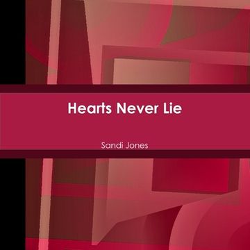 portada Hearts Never Lie (en Inglés)